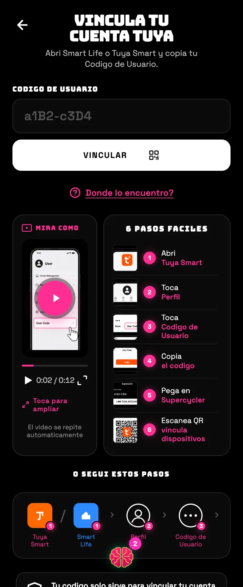 FIG 04a · La pantalla de vinculación trae el video y los seis pasos ilustrados de dónde sacar el código.